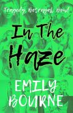 In The Haze (In It Together, #2) (eBook, ePUB)