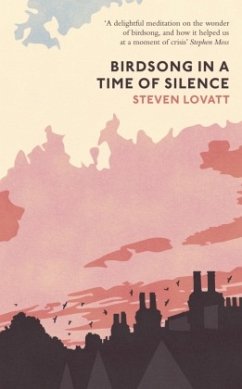 Birdsong in a Time of Silence - Lovatt, Steven