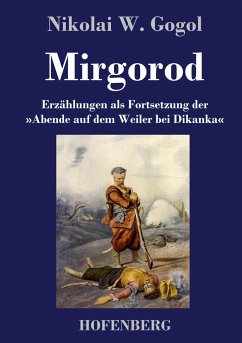 Mirgorod - Gogol, Nikolai W.