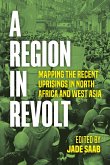 A Region in Revolt A Region in Revolt