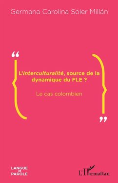 L'<em>Interculturalité</em>, source de la dynamique du FLE ? - Soler Millán, Germana Carolina
