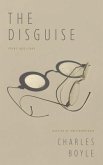 The Disguise: Poems 1977-2001