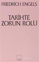 Tarihte Zorun Rolü - Engels, Friedrich