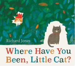 Where Have You Been, Little Cat? - Jones, Richard