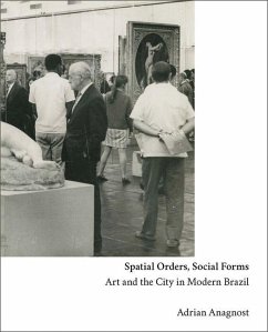Spatial Orders, Social Forms - Anagnost, Adrian