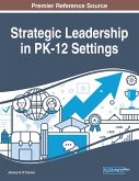 Strategic Leadership in PK-12 Settings