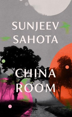 China Room - Sahota, Sunjeev