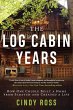 Log Cabin Years - Bild 1
