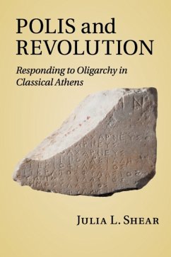 Polis and Revolution - Shear, Julia L. (American School of Classical Studies, Athens)