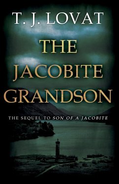 The Jacobite Grandson - Lovat, T.J.