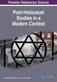 Post-Holocaust Studies in a Modern Context