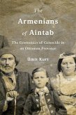 The Armenians of Aintab