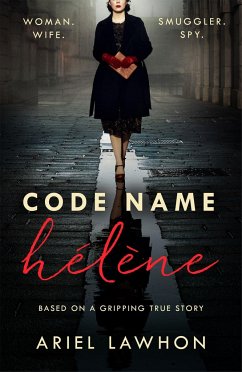 Code Name Helene - Lawhon, Ariel