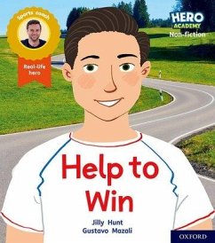 Hero Academy Non-fiction: Oxford Level 5, Green Book Band: Help to Win - Hunt, Jilly
