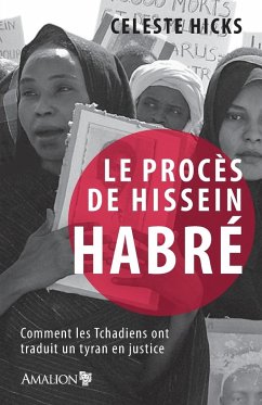 Le procès de Hissein Habré - Hicks, Celeste