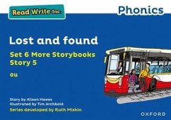 Read Write Inc. Phonics: Lost and found (Blue Set 6A Storybook 5) - Hawes, Alison