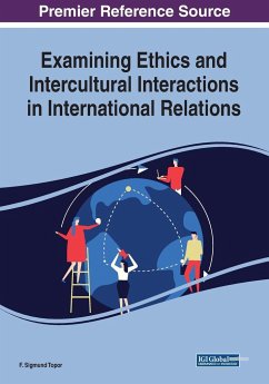 Examining Ethics and Intercultural Interactions in International Relations