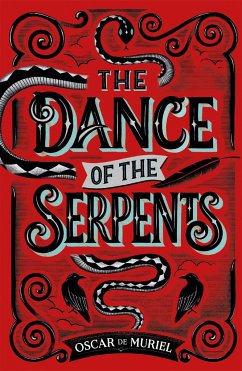 The Dance of the Serpents - Muriel, Oscar de
