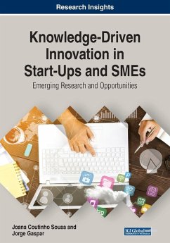 Knowledge-Driven Innovation in Start-Ups and SMEs - Coutinho Sousa, Joana; Gaspar, Jorge