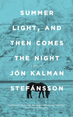 Summer Light, and Then Comes the Night - Kalman Stefansson, Jon