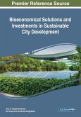 Bioeconomical Solutions and Investments in Sustainable City Development