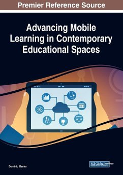 Advancing Mobile Learning in Contemporary Educational Spaces