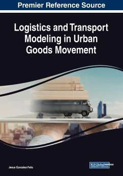 Logistics and Transport Modeling in Urban Goods Movement - Gonzalez-Feliu, Jesus