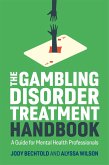 The Gambling Disorder Treatment Handbook