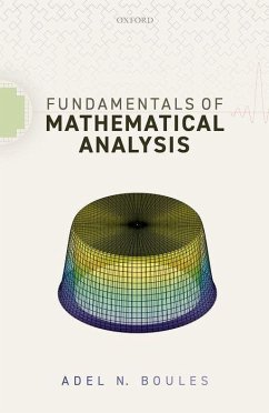 Fundamentals of Mathematical Analysis - Boules, Adel N
