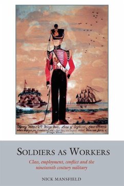 Soldiers as Workers - Mansfield, Nick