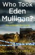 Who Took Eden Mulligan? - Bild 1