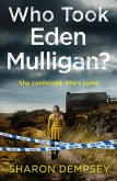 Who Took Eden Mulligan?