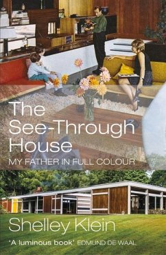The See-Through House - Klein, Shelley