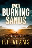Over Burning Sands (eBook, ePUB)