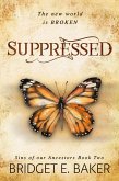 Suppressed (Sins of Our Ancestors, #2) (eBook, ePUB)