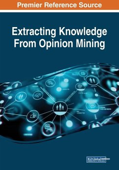 Extracting Knowledge From Opinion Mining