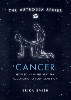 Astrosex: Cancer - Smith, Erika W.