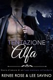 Tentazione Alfa (alfa ribelli, #1) (eBook, ePUB)