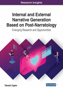 Internal and External Narrative Generation Based on Post-Narratology - Ogata, Takashi