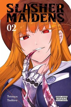 Slasher Maidens, Vol. 2 - Tashiro, Tetsuya