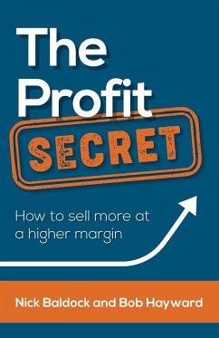 The Profit Secret - Baldock, Nick; Hayward, Bob