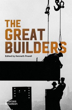 The Great Builders - Powell, Kenneth