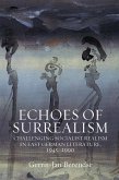 Echoes of Surrealism (eBook, ePUB)