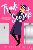 Trade Secrets (eBook, ePUB)