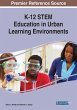 K-12 STEM Education in Urban Learning... - Bild 1