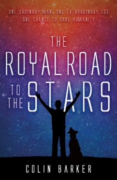 The Royal Road to the Stars - Barker, Colin