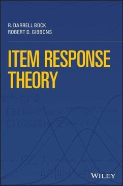 Item Response Theory - Bock, R. Darrell;Gibbons, Robert D.