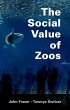 The Social Value of Zoos - Bild 1
