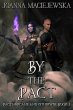 By the Pact (Pacts Arcane and... - Bild 1