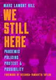 We Still Here (eBook, ePUB) We Still Here (eBook, ePUB)